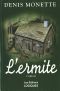 [l'ermite 01] • L'Ermite 1